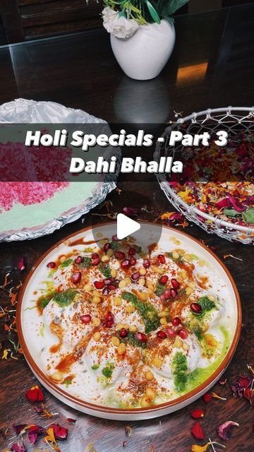 Dahi Bhalla Recipe, Bhalla Recipe, Black Gram, Holi Special, Deep Frying Pan, Tamarind Chutney, Green Chutney, Chaat Masala, Red Chili Powder