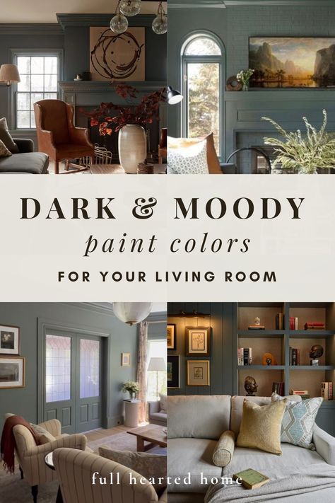 Moody Paint Colors for Your Living Room - Full Hearted Home Dark Walls Family Room, Living Room Dark Walls Colour Schemes, Moody Paint Color Palette, Moody Colour Scheme, Moody Colors Living Room, Living Room Paint Colors Sherwin William, Dark Moody Living Room Paint Colors, Moody Living Room Light Walls, Dark Painted Walls Living Room