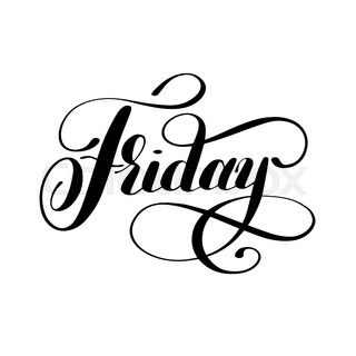 Week Calligraphy, Friday Calligraphy, Friday Lettering, Brush Letters, New Month Quotes, Monday Tuesday Wednesday Thursday Friday, One Word Tattoos, Friday Day, Ink Calligraphy