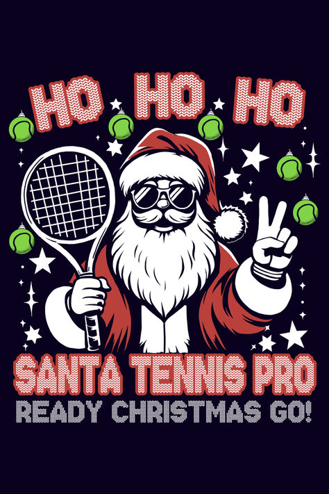 Funny Santa Claus design with a tennis racket and tennis balls as Christmas decorations with the phrase: ''Santa tennis pro ready Christmas go!'' #christmas2024 #xmas2024 #santatennisplayer #tennis Christmas Tennis, Racket Tennis, Funny Santa Claus, Funny Baby Memes, Funny Santa, Baby Memes, Tennis Balls, Bear Wallpaper, Christmas 2024