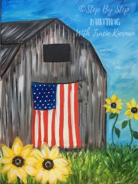 American Flag Painting, American Barn, Barn Pictures, Flag Painting, Barn Painting, Canvas Painting Tutorials, Easy Canvas, Summer Painting, Paint Night