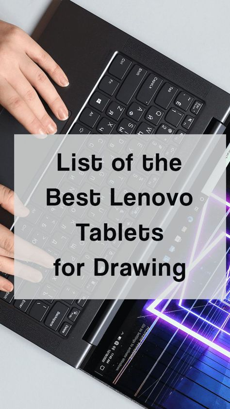 Lenovo tablets Lenovo Tablet, Lenovo Yoga, Adobe Creative Cloud, Adobe Creative, Screen Size, Top 4, Graphic Designers, Battery Life, Tablet