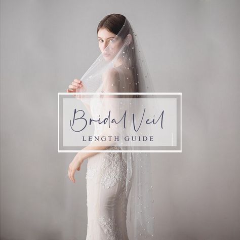 Veil Length Chart   Guide Veil Lengths, Elbow Length Veil, Comb Veil, Veil Length, Body Proportions, Common Questions, Long Torso, Bridal Veil, Bridal Shop