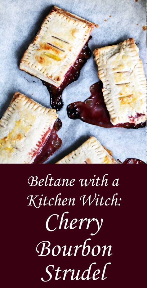 Beltane Cherry Bourbon Strudel (Kitchen Witch Recipe) - Moody Moons Kitchen Witch Recipes Cooking, Cherry Bourbon, Witch Recipes, Magical Food, Wicca Recipes, Kitchen Witch Recipes, Kitchen Witchery, Kentucky Bourbon, Flaky Crust