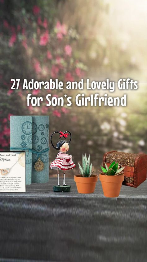 Gifts For Nephews Girlfriend, Birthday Gift Ideas For Sons Girlfriend, Sons Girlfriend Gifts Christmas, Christmas Gifts For Sons Girlfriend, Gifts For Sons Girlfriend Ideas, Girlfriend Gift Ideas From Girlfriend, Thoughtful Gifts For Girlfriend, Gift Ideas For Young Women, Birthday Presents For Girlfriend