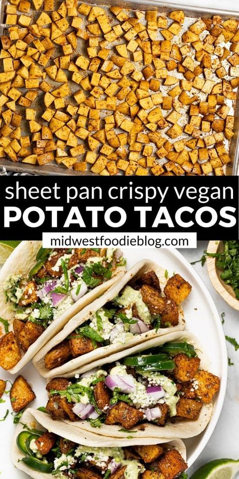 Vegan Potato Tacos, Crispy Potato Tacos, Crisp Potatoes, Best Vegan Chili, Potato Tacos, Flour Tortilla, Vegetarian Tacos, Easy Dinner Recipe, Vegan Potato