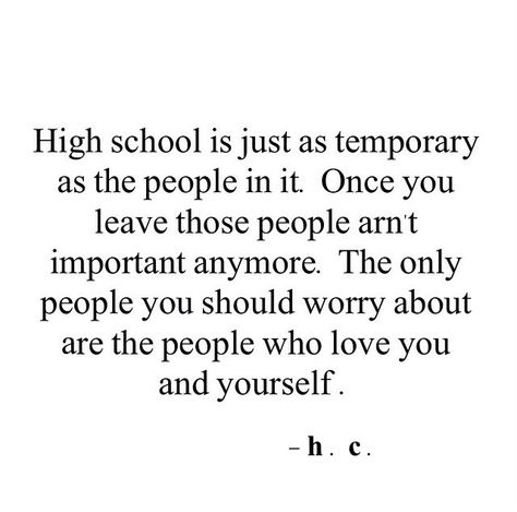 #High School #Temporary High School Loner, Life After High School Quotes, High School Drama Quotes, End Of High School Quotes, Starting High School Quotes, High School Quotes Funny, Quotes About High School, Quotes For High School, School Friends Quotes