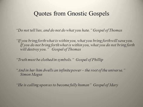 Gnostic Quotes, Gnostic Gospels, Mystic Quotes, Feminine Spirituality, English Poetry, Divine Feminine Spirituality, Bible History, Simple Love Quotes, Advice Quotes