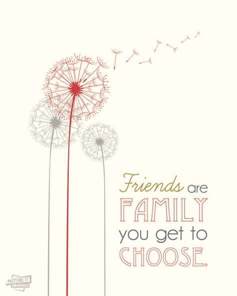 Friends Are Family, Beautiful Friend Quotes, Friends Are Family Quotes, Independence Day Poster, Friends Quote, Quotes Family, How To Make Signs, Love Truths, Perfection Quotes