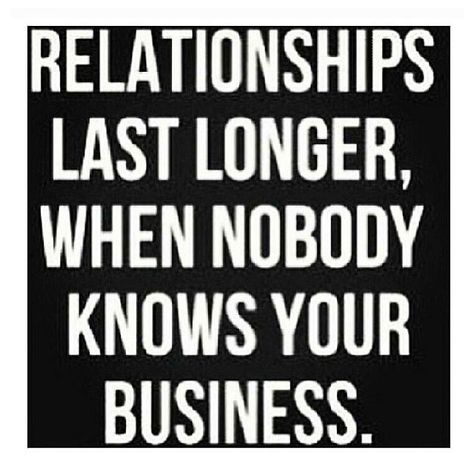 So darn True!! People will make up things when you don't share your business, especially in churches! They want to know all your business. How weird people are when you choose to keep family business between family and God no matter how insignificant. Privacy is the best policy around the nosey nellies of the world. It drives them mad and they have to find something bad about you. If they can not they make things up. And people believe them! WOW! It is just hysterical! A Course In Miracles, Inspirational Quotes Pictures, Visual Statements, Intp, Infp, A Quote, Infj, True Words, Good Advice