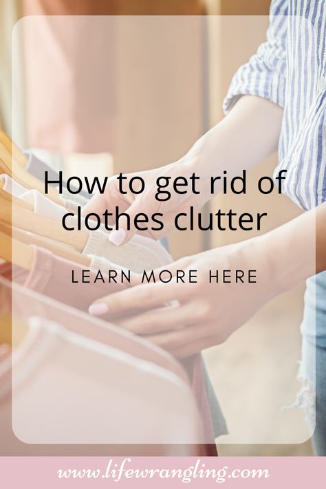 Declutter the closet and get rid of clothes you don't wear. #howtogetridofclothes #whentogetridofclothes #getridofclothesyoudon'twear #getridofclothing Declutter Clothes, Declutter Fast, Get Rid Of Clothes, Pareto Principle, Declutter Checklist, Clutter Solutions, Conscious Consumption, Decluttering Ideas, Spring Cleaning Hacks