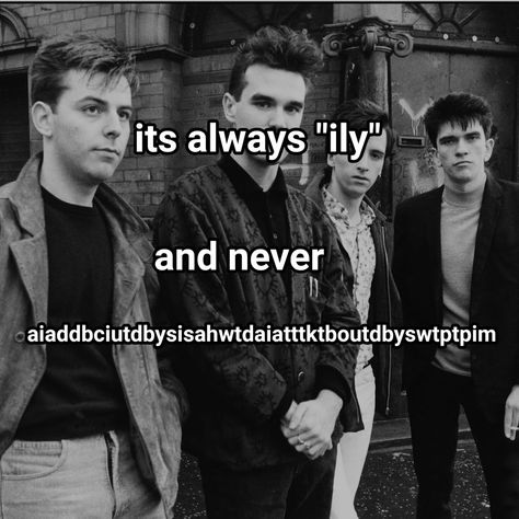 They keep me sane #Whisper #TheSmiths Cute Romantic Songs, I Love The Smiths Tiktok Trend, I Said I Love The Smiths, The Smiths Whisper, The Smiths Aesthetic, Pop Music Aesthetic, I Love The Smiths, The Smiths Morrissey, Music Nerd