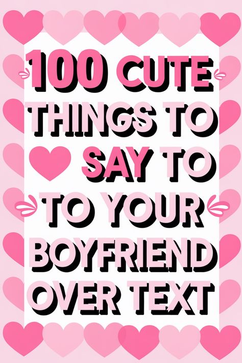 Looking for adorable ways to make your boyfriend smile? Explore our list of 100 cute things to say to your boyfriend over text. From sweet compliments to heartfelt messages, find the perfect words to brighten his day and show him how much you care. Whether you're celebrating a special occasion or just want to express your love, these phrases are sure to melt his heart. Start sending these sweet texts today and watch as your relationship grows stronger with each message! I’m Craving You, Cringey Things To Say To Your Boyfriend, Cute Phrases For Boyfriend, Sweet Things To Say To Your Boyfriend, Things To Say To Your Boyfriend, Things To Call Your Boyfriend, Things To Send Ur Bf, Message To Your Boyfriend