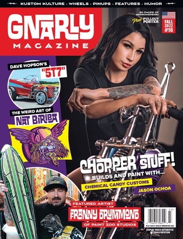 Gnarly Magazine is a quarterly Kustom Kulture print publication, featuring motorcycles and hot rods, pinstripers, sign painters, lowbrow artists, sculptors, kustom painters, tattoo artists, pinups, Americana stories, and more! Kustom Kulture Art, Pinstripe Art, Comic Poster, Old School Cars, Kustom Kulture, Lowbrow Art, We Are Back, Pinstriping, Glossy Print