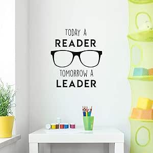 Vinyl Wall Art Decal - Today A Reader, Tomorrow A Leader - 25" x 22" - Trendy Motivational Optimistic Glasses Design Quote Sticker for Books Lovers Library Classroom Playroom Kids Room Decor (Black) Reading Sayings For Classroom, Keep Silence Poster For Library, Classroom Library Quotes, Library Vinyl Wall Decals, Elementary Library Wall Quotes, Vinyl Wall Art Decals, Quote Stickers, Vinyl Wall Art, Design Quotes