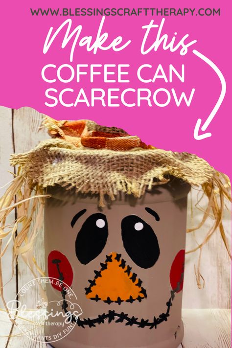 Coffeemate Containers Crafts, Coffee Can Scarecrow, Crafts Using Plastic Coffee Containers, Coffee Can Halloween Ideas, Coffee Canister Ideas Diy, Coffee Can Fall Crafts, Coffee Can Halloween Crafts, Upcycle Coffee Cans, Tin Can Fall Crafts