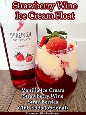 Wine Ice Cream Float, Wine Float, Wine Ice Cream, Ice Cream Float, Easter Bunny Treats, Lemonade Cocktail, Strawberry Wine, Ice Cream Floats, Easter Bunny Basket