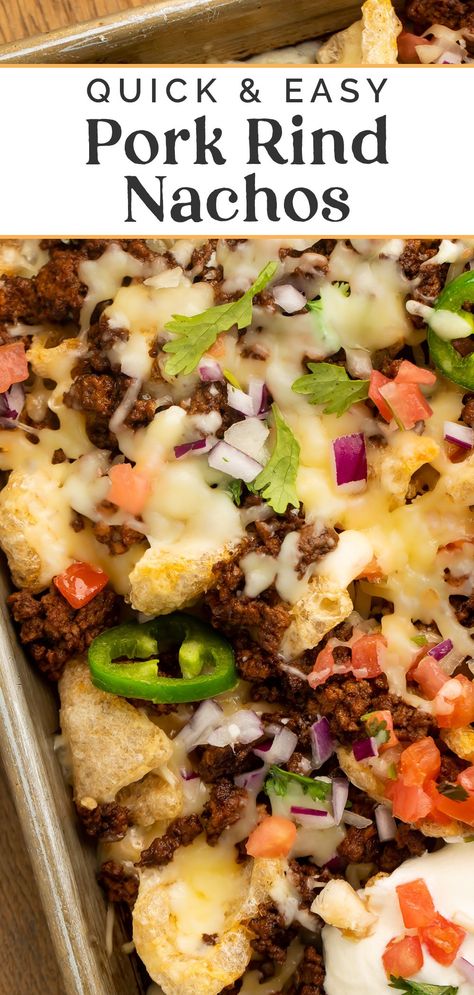 Fully-loaded pork rind nachos take traditional nachos and make them keto and low carb with a simple swap. A layer of pork rinds, taco spiced ground beef, plenty of cheese, guac, and your other favorite low carb Mexican toppings. This recipe makes a super quick, easy, and delicious dinner, or the perfect keto appetizer! Keto Dinner Recipes Mexican, Keto Nachos Recipe Pork Rinds, Pork Skin Nachos, Low Carb Pork Recipes Easy Dinners, Mexican Carnivore Recipes, Fun Keto Dinners, Pork Rind Nachos Keto, Keto Pork Tacos, Low Carb Street Tacos