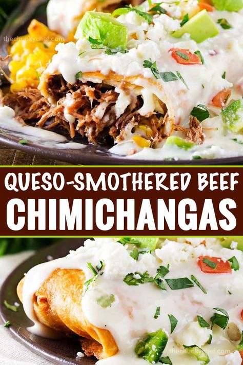 Tortillas stuffed with tender, spicy, slow cooked spiced beef (barbacoa-style), fried to crunchy perfection, then smothered in a velvety smooth white queso! Great meal to use up leftovers too! #beef #chimichangas #mexican #easyrecipe #dinner #barbacoa #queso #cheese #smothered Smothered Chimichanga Recipe, Ukrops Chicken Salad, Meals With Queso, Queso Enchiladas Beef, Easy Mexican Meals For A Crowd, Barbacoa Dinner Ideas, Fried Chimichanga Recipe Beef, Queso Smothered Burritos, Barbacoa Leftovers Recipes