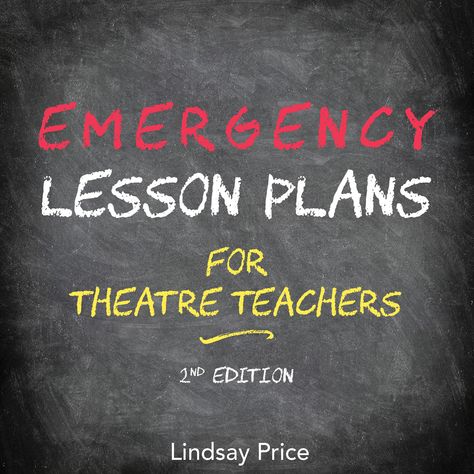 Emergency Lesson Plans for Theatre Teachers Theatre Classroom Decor, Elementary Theatre Activities, Elementary Theatre Classroom, Homeschool Drama, Middle School Drama Lessons, Middle School Theatre Lesson Plans, Theater Teacher, Theatre Camp, Theater Games