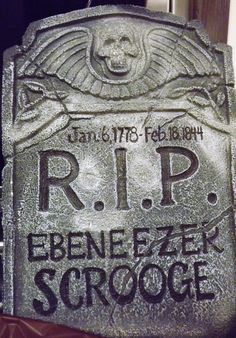 Christmas Carol Ebenezer Scrooge Headstone | Right: Ebenezer Scrooge sees his future if he does A Christmas Carol Display, Muppet Christmas Carol Decorations, Victorian Signage, A Christmas Carol Themes, Christmas Carol Play, Thanksgiving Chalkboard, Dickens Christmas Carol, Xmas Carols, Christmas Carol Charles Dickens