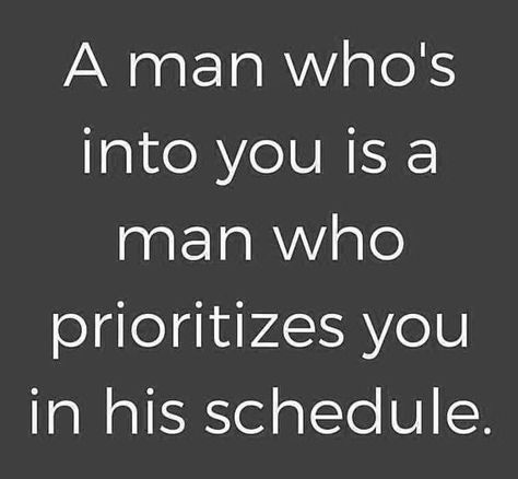 No matter how 'busy' a man is, if he is really into you he will always make the time for you. No excuses, lies, or broken promises. A Busy Man Quotes, Busy Man Quotes, Busy Man, Matthew Hussey, Man Quotes, Dating Tips For Men, Quotes About Love And Relationships, Men Quotes, Feb 5