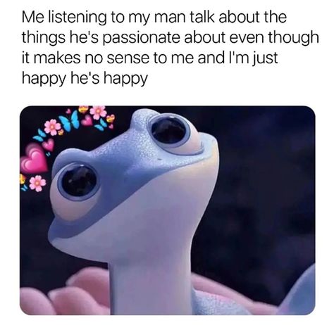 To My Man, My Feelings For You, Funny Disney Memes, Food And Recipes, Boyfriend Humor, My Man, Dirty Mind, Relationship Memes, Cute Memes