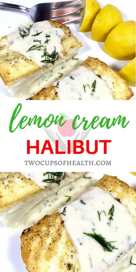 Halibut Sauce Recipes, Sauce For Halibut Fish, Smoked Halibut Recipes, Peskitarian Recipes, Fish Recipes Halibut, Lemon Butter Fish, Alaska Food, Butter Fish, Lemon Cream Sauce