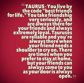 Taurus Friendship, Birthday Quotes For Women, Quotes Friendship Ending, Friendship Ending, Southern Girl Quotes, Quotes About Friendship Ending, Tumbler Quotes, True Friends Quotes, Taurus Quotes