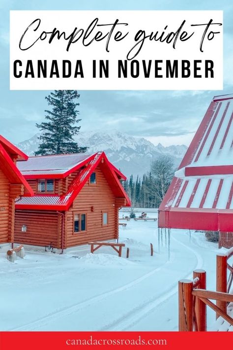 Discover the best of Canada in November the perfect crossover month in the Great White North. Experience fall and winter at the same time! Toronto Canada In November, Best November Vacations, Canada In November, Niagara Falls Winter, Ontario Canada Travel, Winter Light Festival, November Outfits, November Activities, Calgary Canada