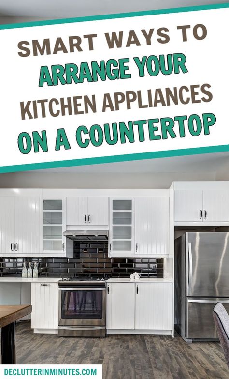 Do you feel like your counters are constantly cluttered, even though you try to keep them clean? Here's how to declutter your kitchen counters by arranging your appliances in a way that makes sense for your workflow. You might be surprised at how much space you can free up! How to arrange kitchen appliances on a counter & remove the clutter so you have a streamlined kitchen that is easy to keep neat. Kitchen Counter Organization Appliances, Appliance Organization, Kitchen Counter Appliances, Clutter Free Kitchen Countertops, Declutter Kitchen Countertops, Declutter Kitchen Counter, Small Kitchen Appliance Storage, Small Kitchen Gadgets, Counter Clutter