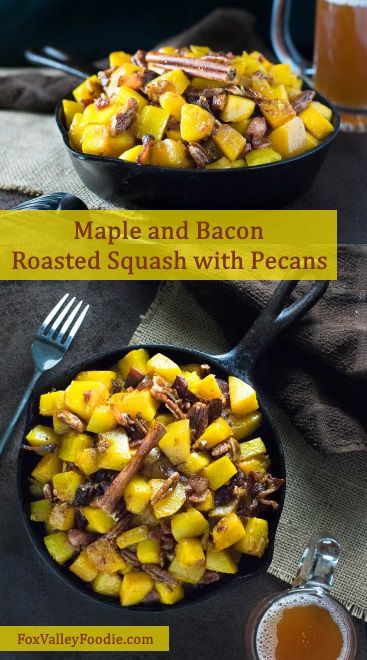 Maple and Bacon Roasted Squash with Pecans Side Dishes For Bbq, Fall Recipe, Roasted Squash, Maple Bacon, Roasted Butternut Squash, Easy Appetizer Recipes, Foodie Recipes, Healthy Dessert Recipes, Side Dishes Easy