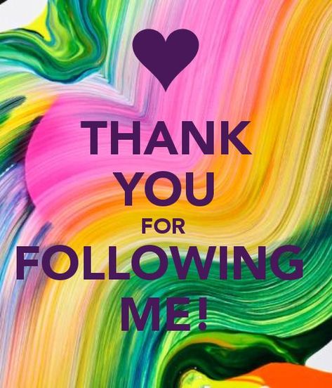 THANK YOU FOR FOLLOWING ME! Pinterest Followers, World Of Color, The Words, Rainbow Colors, Bright Colors, Color Me, Sake, Follow Me, Neon Signs