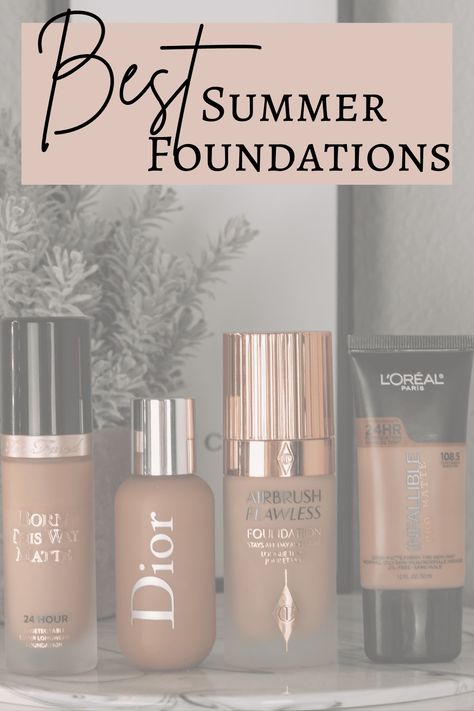 Best Foundation For Summer, Dior Backstage Foundation, Sweat Proof Foundation, Airbrush Flawless Foundation, Summer Foundation, Charlotte Tilbury Airbrush Flawless, Dior Backstage, Best Foundations, Faux Hair