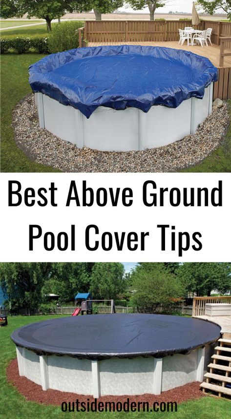 When the summer fun is over it comes time to think about closing up your pool for winter. If you do the job right and protect your investment then come spring everything will be ready for you to enjoy again. If you do not properly protect your swimming pool from the winter elements it could be damaged or destroyed. Homeowners have lots of questions about protecting pool covers and Outside Modern has the answers. Here are our best above ground pool cover tips. #poolcover #pool #outdoor Pool Cover Diy Above Ground, Pool Closing Tips, Close Above Ground Pool For Winter, Intex Pool Cover Ideas, Pool Closing Above Ground, Pool Landscaping Ideas Above Ground, Fun Pool Accessories, Pool Covering Ideas, Above Ground Pool Cover Hacks