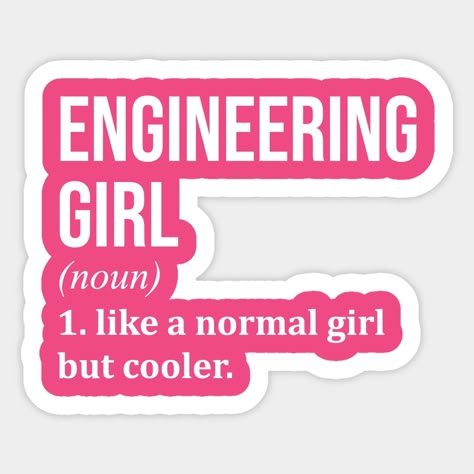 Engineer gifts for the engineer in your life. Find funny quotes, gifts for engineer girls, engineer christmas gifts and more. #engineergifts #engineer #engineergirl . #Engineering_Girl #Engineering_Stickers #Computer_Science_Women #Engineering_Girls Computer Science Quotes, Computer Science Women, Science Quotes Funny, Girl Code Quotes, Engineer Girl, Future Engineer, Custom Hard Hats, Engineer Gifts, Stickers For Business