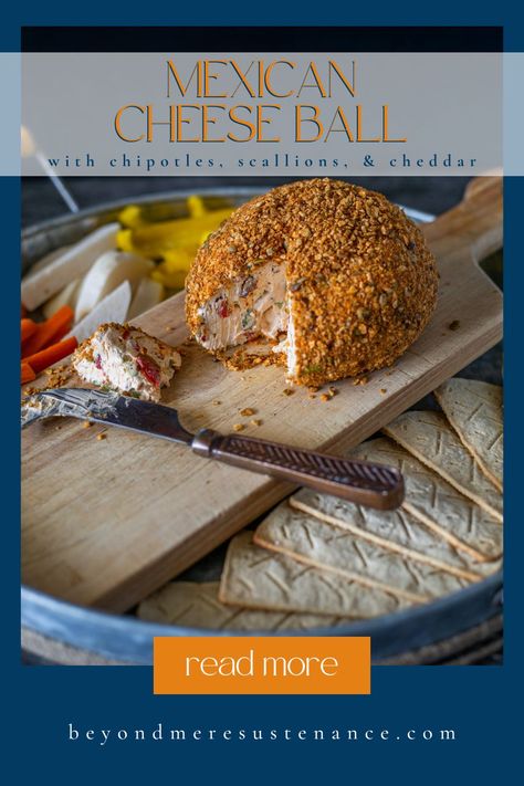 Mexican Cheese Ball Mexican Cheese Ball, Spicy Cheese Ball Recipes, Chicken Cheese Ball, Oven Baked Corn, Chipotle Cheese, Cream Cheese Ball, Taco Seasoning Packet, Homemade Mexican, Corn Tortilla Chips