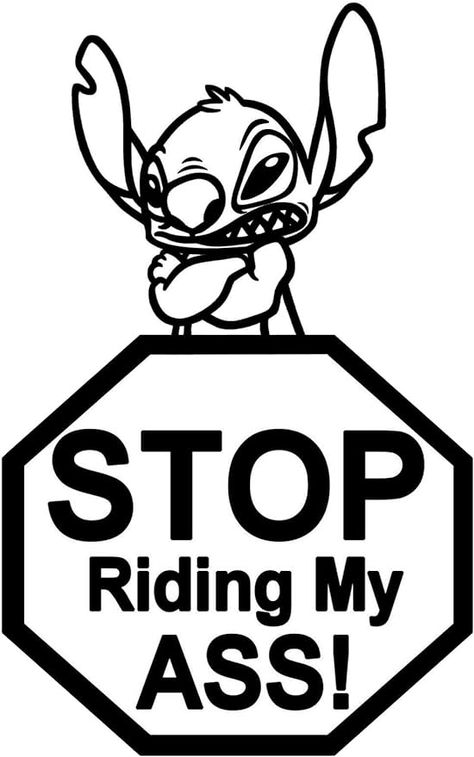 Amazon.com - Stitch, Stop Riding,Vinyl Decal,Sticker for Cars,Windows,Laptops and More (Black) Stitch Coloring Pages, Funny Vinyl Decals, Stitch Cartoon, Sticker Ideas, Car Cartoon, Bad Weather, Star Stickers, Car Humor, Funny Meme