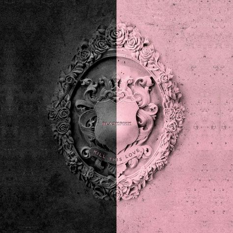 BLACKPINK 2nd Mini Album Kill This Love Blackpink Kill This Love Album Cover, Kill This Love Blackpink, This Love Lyrics, K Pop Icons, Pink Fan, Kpop Store, Love Cover, Love Anniversary Quotes, Love Backgrounds