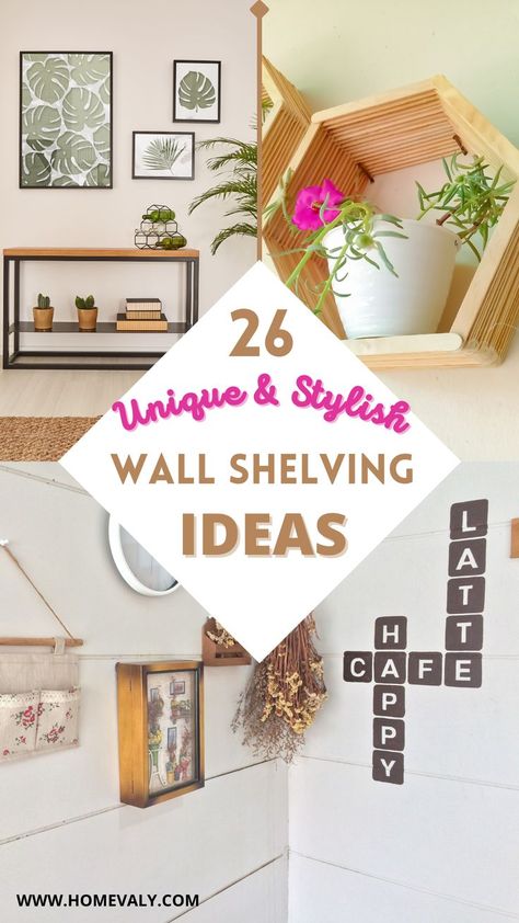 Are you looking for a new way to style your home? Update the look of any room with these 26 unique and stylish wall shelving ideas. From rustic wood shelves to modern metal displays there is something for everyone! Plus, we've included some budget-friendly projects that can be completed in just one day. Enjoy! Wall Shelves Nursery, Shelving Bedroom, Wall Shelving Ideas, Modern Wall Shelves, Shelves Nursery, Shelves Design Ideas, Shelves Decoration, Unique Wall Shelves, Shelves Design