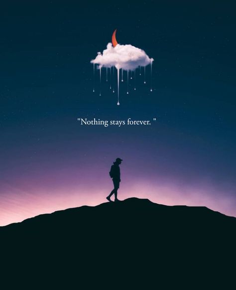 Nothing Stays Forever Quotes, Deep One Liners, Ashok Selvan, Breakup Dp, Goodbye Photos, Nothing Is Forever, Goodnight Quotes Inspirational, Tiny Quotes, One Liner Quotes