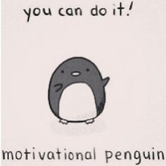 this little chappy is tasked with following you Exam Motivation, Motiverende Quotes, Quote Of The Week, Humor Grafico, Best Motivational Quotes, Study Inspiration, Calm Down, Study Motivation, Cute Quotes