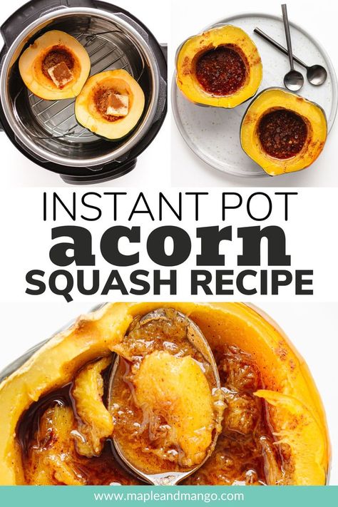 Instant Pot Acorn Squash! Learn how easy it is to cook perfectly tender acorn squash in the Instant Pot (pressure cooker acorn squash). Make it extra delicious and comforting by adding the butter and brown sugar topping or keep it plain to use in other dishes. A great side dish for fall and winter meals as well as Thanksgiving. Recipe also includes oven roasting instructions. | www.mapleandmango.com Acorn Squash In Oven, Instant Pot Acorn Squash, Squash In Oven, Acorn Squash Soup, Acorn Squash Recipe, Winter Side Dishes, Acorn Squash Recipes, Winter Meals, Thanksgiving Recipe