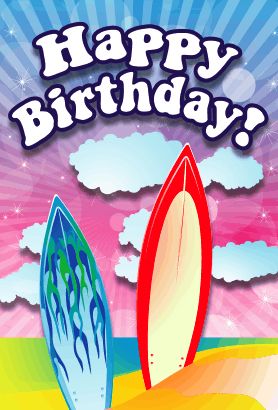 This Surf Theme Birthday Card features a pair of surfboards on the beach. Free to download and print Happy Birthday Birds, Happy Birthday Fishing, Surf Birthday, Ballet Birthday Party, Daughter Birthday Cards, Happy Birthday Art, Beautiful Birthday Cards, Birthday Wishes And Images, Fishing Birthday