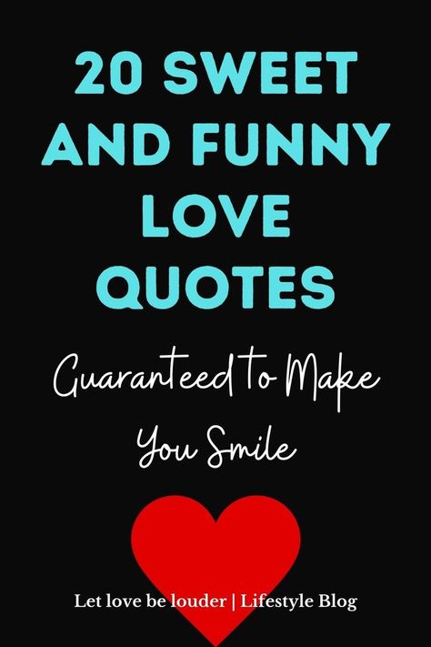 A playful and heartfelt compilation of 20 sweet and funny love quotes that bring smiles and laughter. Funny Romantic Quotes Hilarious, Funny Love Quotes, Funny Romantic Quotes, Tiny Quotes, Love Quotes Funny, Sweet Quotes, Love Tips, Funny Love, Heartfelt Quotes