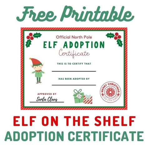 Adoption Certificate Printable Free, Elf On The Shelf Notes, Letter Free Printable, Adoption Certificate Template, Elf On Shelf Letter, Printable Elf On The Shelf, Elf Printables, Elf Notes, Behavior Cards