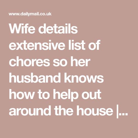 List Of Chores, Chore List, Household Chores, Daily Mail, The House