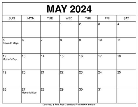 May 2024 Calendar Free Calendars To Print, June Calendar Printable, 2024 Printable Calendar, 2024 Calendar Printable, Summer Calendar, 2020 Calendar Template, Uplifting Phrases, August Calendar, January Calendar