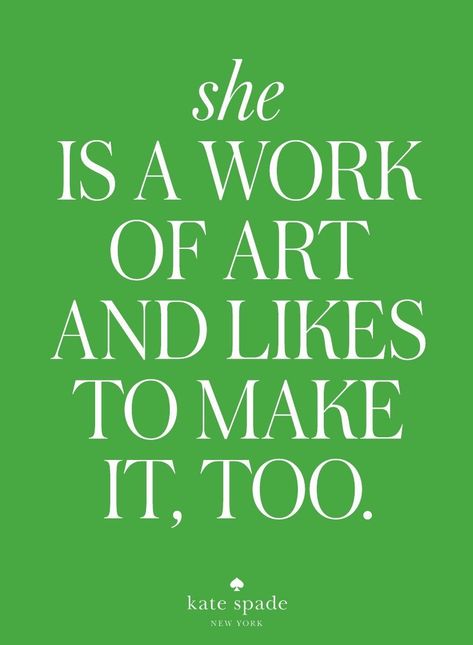 Spade Wallpaper, Kate Spade Quotes, Kate Spade Wallpaper, Women Empowering Women, Heart Map, Support Women, Quote Pins, Strong Women Quotes, Makeup Blog