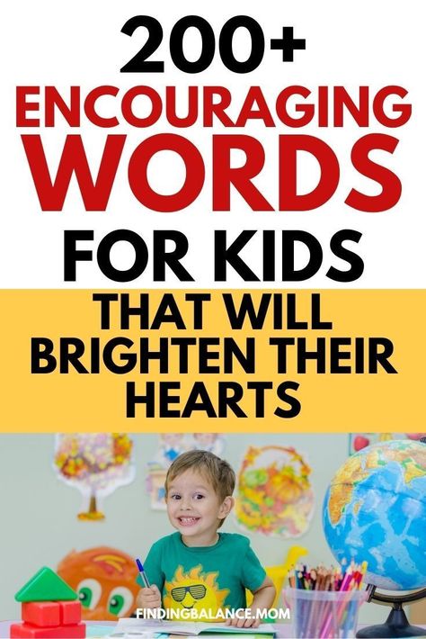 200+ Encouraging words for kids that will brighten their hearts Inspirational things to say to your kids daily. Important thing you should tell your kids, Kids affirmations are wonderful and powerful! We all know, I love affirmations! I use them daily, In this post I've written down list of sweet words of encouragement you say to your children. Motivate your child with these inspirational quotes #affirmation #motivationalquotesforkids #parenting #encouragingwords Encouraging Words For Kids, Positive Quotes For Kids, Praising Words, Encouragement For Kids, Encouraging Quotes For Kids, Daily Encouragement Quotes, Words Of Encouragement For Kids, Kids Affirmations, Vision Board Words